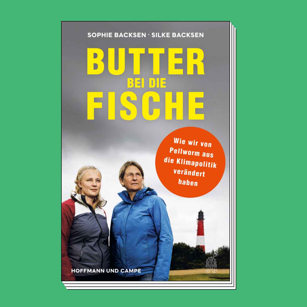 Cover des Buches: Butter bei die Fische von Silke und Sophie Backsen