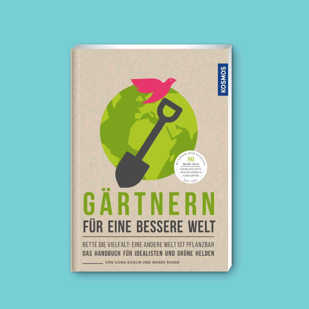 Cover des Buches "Gärtnern für eine bessere Welt"