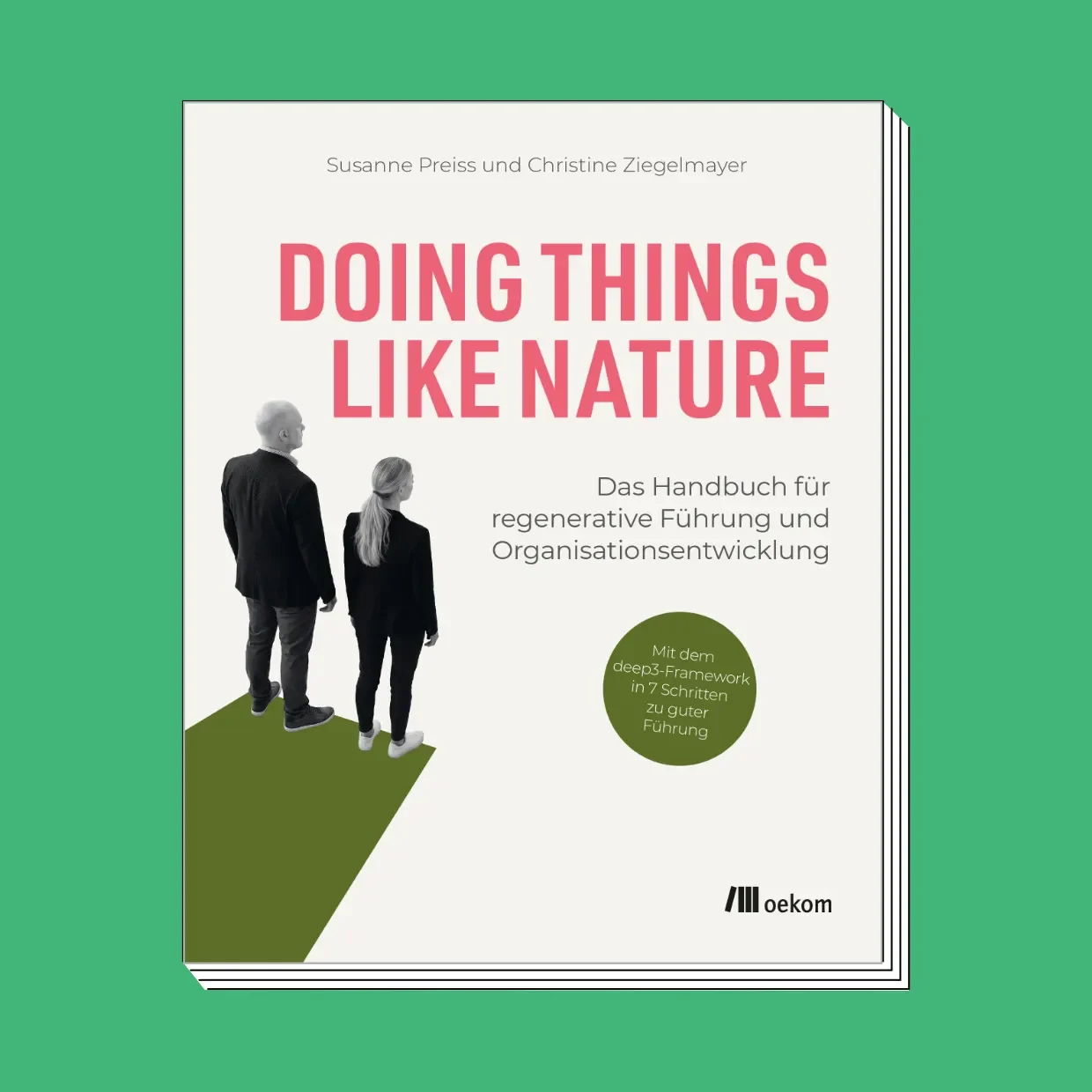 Cover: Doing Things Like Nature (Konzeption und Ghostwriting)