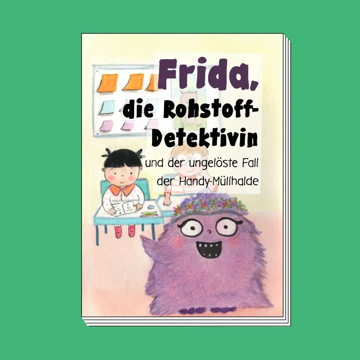 Frida – die Rohstoff-Detektivin (Cover)